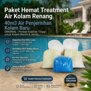 Paket Hemat Treatment Air Kolam Renang 40m3 Air Penjernihan Kolam Baru Isi